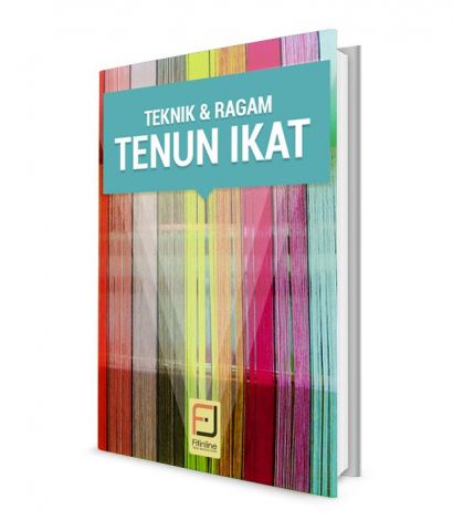 Teknik dan Ragam Tenun Ikat